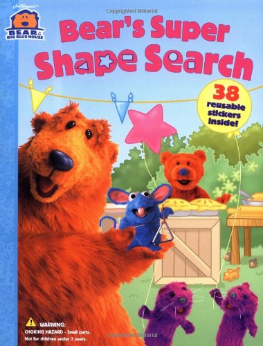Bear's Super Shape Search (Bear in the Big Blue House Vinyl Sticker Book, 2) Novels & Short Stories