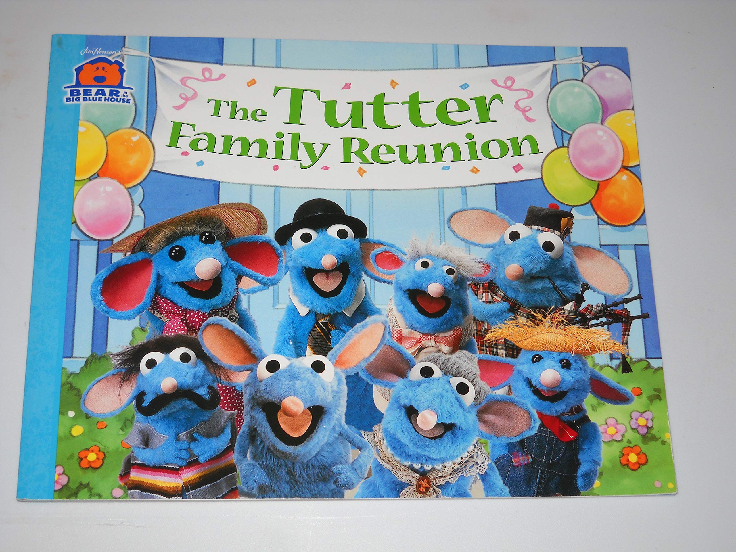 The Tutter Family Reunion (Bear in the Big Blue House 10X8) Novels & Short Stories