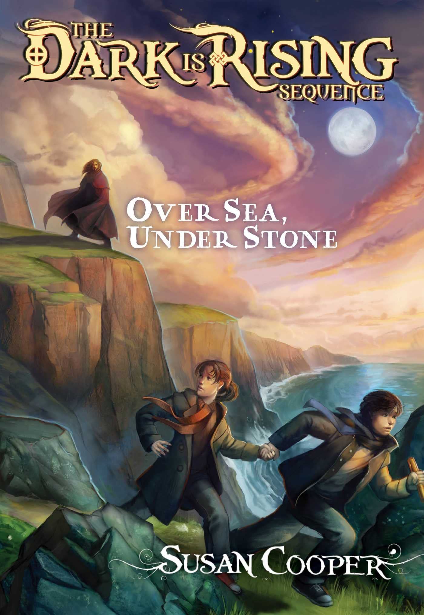 Over Sea, Under Stone (Volume 1) (The Dark Is Rising Sequence, Band 1) Fairy Tales & Legends