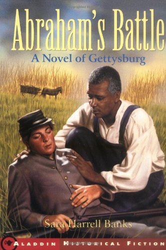 Abraham's Battle: A Novel of Gettysburg Novels & Short Stories