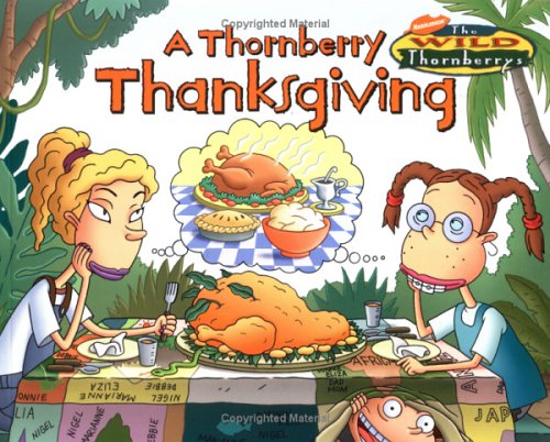 A Thornberry Thanksgiving (Wild Thornberrys) Non-fiction