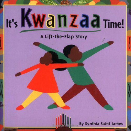 It's Kwanzaa Time!: A Lift-the-Flap Story Non-fiction