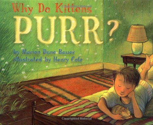 Why Do Kittens Purr? Novels & Short Stories