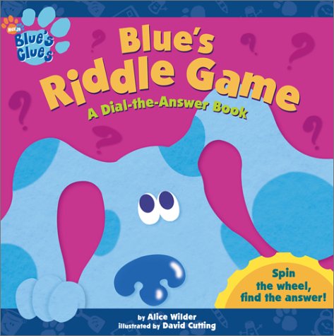 Blue's Riddle Game: A Dial-the-Answer Book (Blue's Clues) Non-fiction