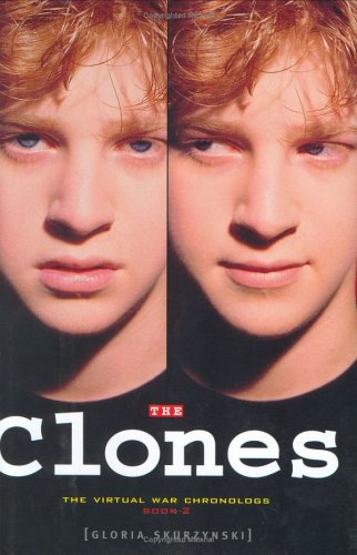 The Clones: The Virtual War Chronologs--Book 2 Fantasy & Sci-Fi