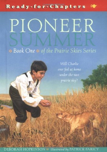 Prairie Skies: Pioneer Summer (Prairie Skies, 1) Non-fiction