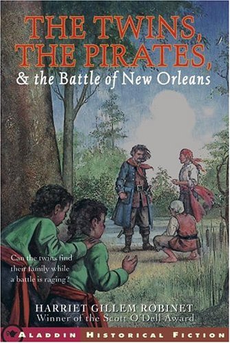 The Twins, The Pirates, And The Battle Of New Orleans Non-fiction