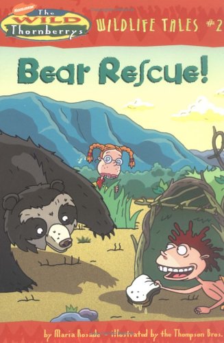 Bear Rescue! (Wild Thornberrys Wildlife Tales, 2, Band 2) Books