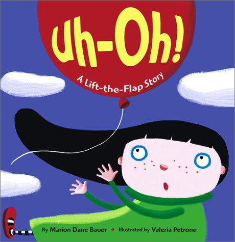 Uh-Oh!: A Lift-the-Flap Story (Lift-The-Flap Story (Little Simon (Firm)).) Non-fiction