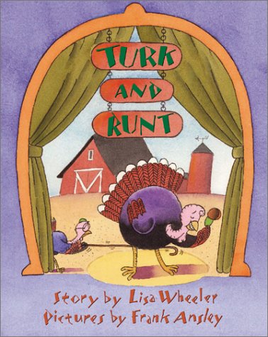 Turk and Runt: A Thanksgiving Comedy Non-fiction