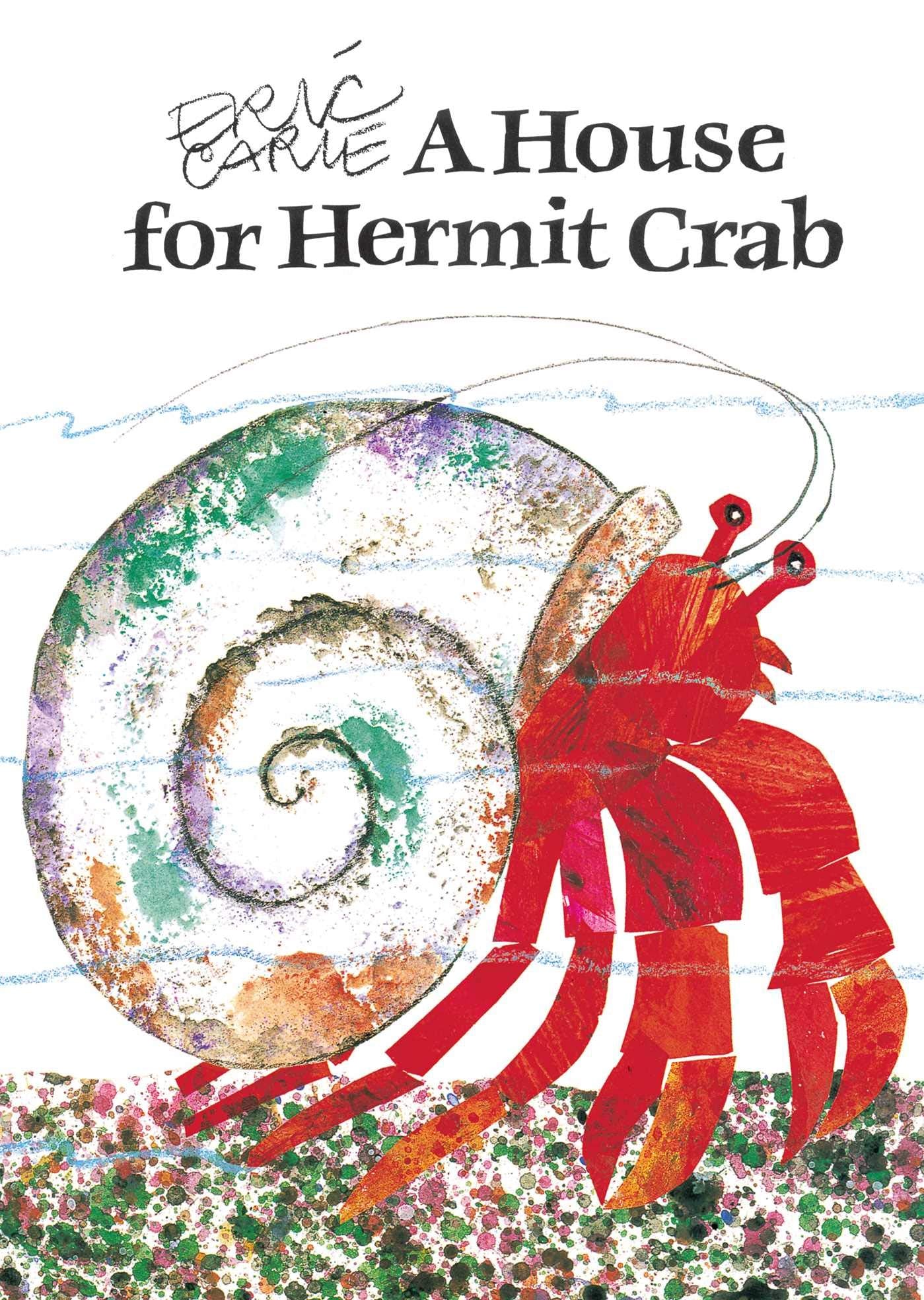 A House for Hermit Crab (The World of Eric Carle) Non-fiction