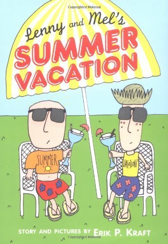 Lenny and Mel's Summer Vacation (Ready-For-Chapters) Non-fiction
