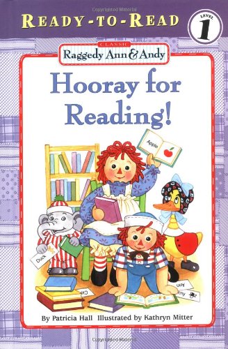 Hooray for Reading! (Raggedy Ann and Andy Ready-To-Read) Novels & Short Stories