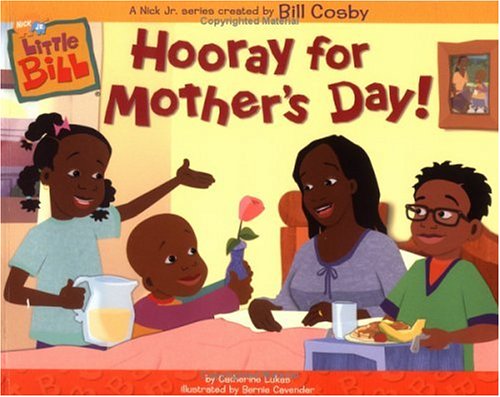 Hooray for Mother's Day! (Little Bill) Non-fiction