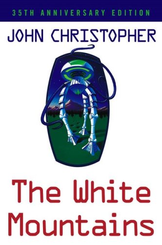 The White Mountains: 35th Anniversary Edition (Tripods Trilogy, Band 1) Foreign Languages ​​& Dictionaries