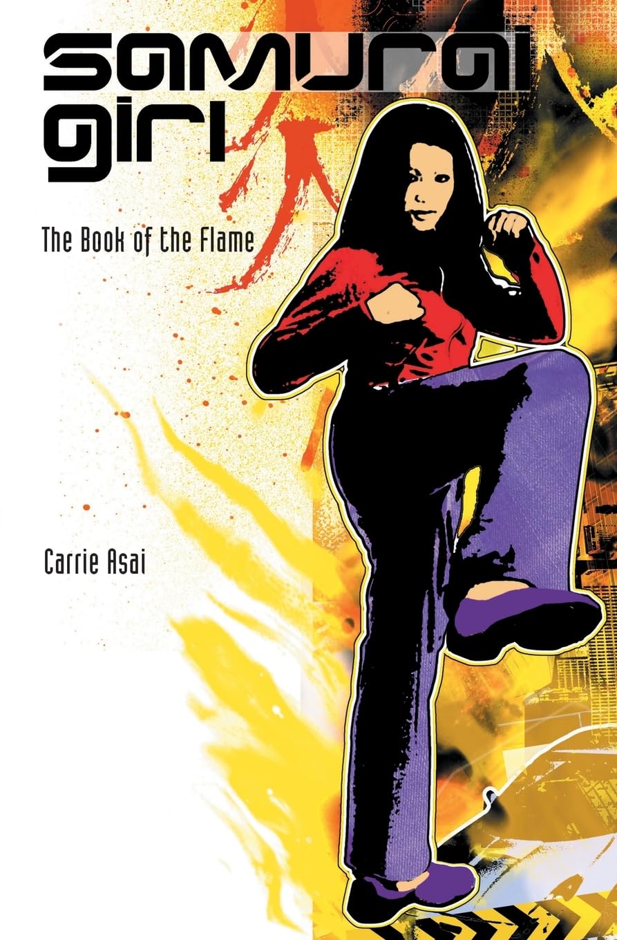 The Book of the Flame. Carrie Asai Fiction