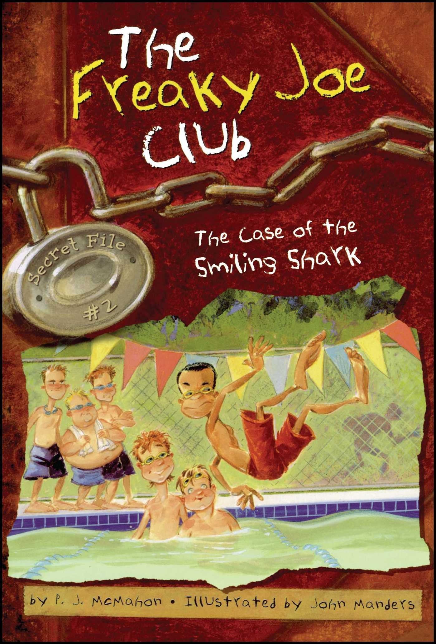The Case of the Smiling Shark: Secret File #2 (Freaky Joe Club, The, Band 2) Contemporary literature