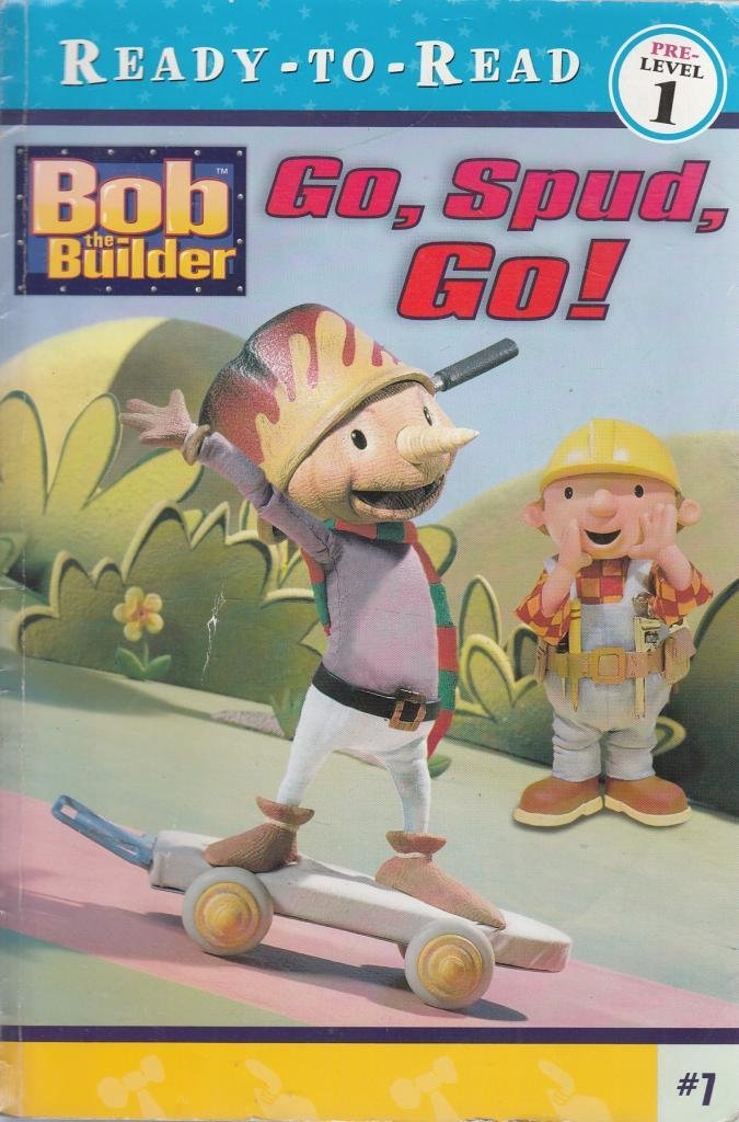 Go, Spud, Go! (READY-TO-READ PRE-LEVEL 1, Band 7) Books