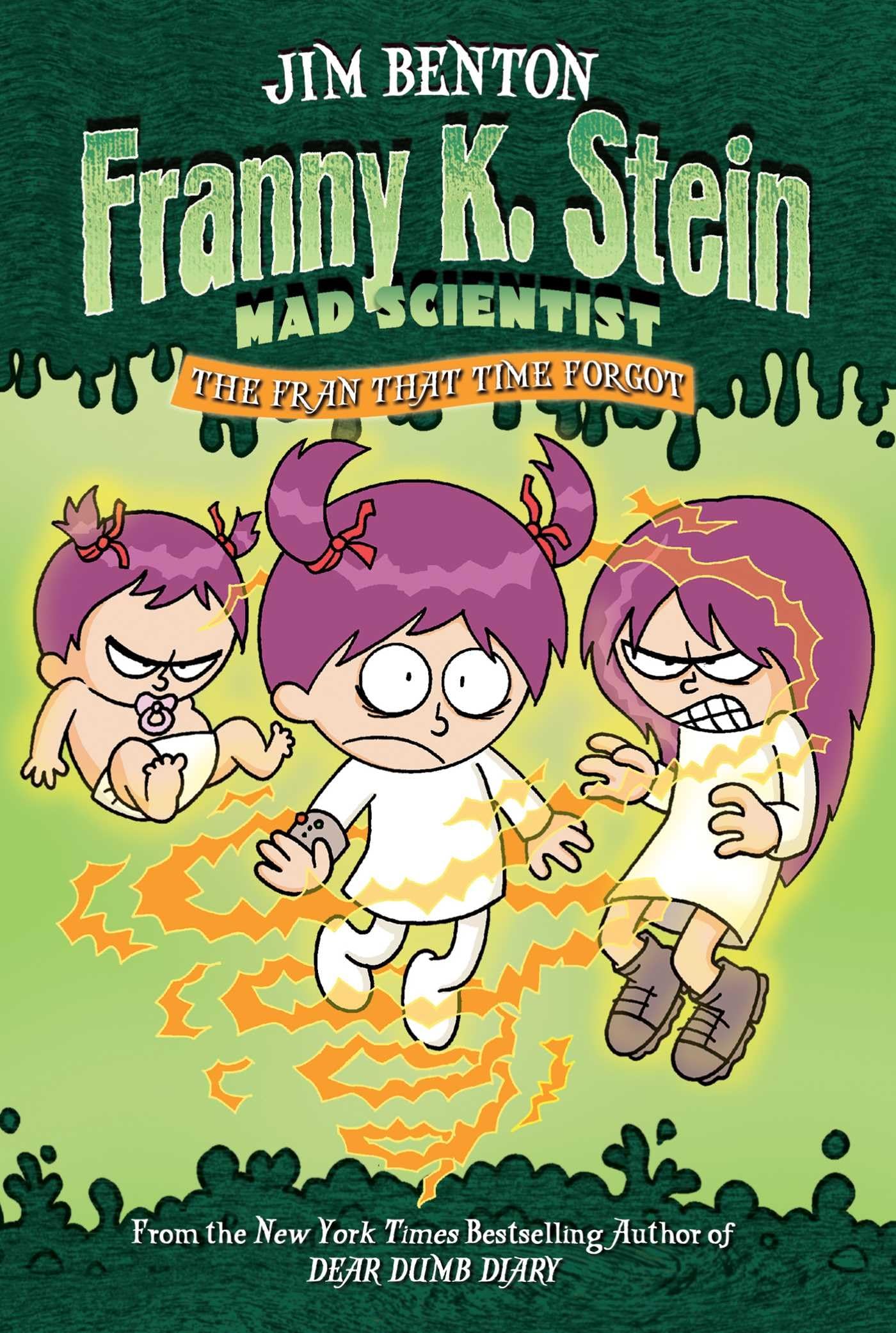 The Fran That Time Forgot (Volume 4) (Franny K. Stein, Mad Scientist, Band 4) Novels & Short Stories