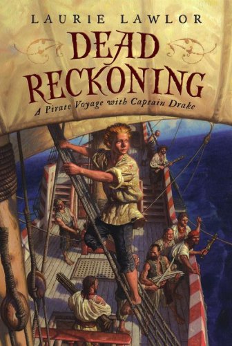 Dead Reckoning: A Pirate Voyage with Captain Drake Non-fiction