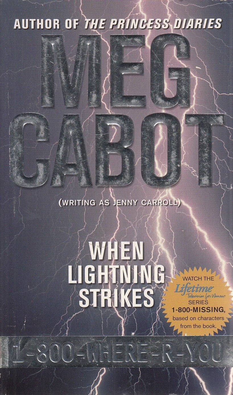 When Lightning Strikes (1-800-where-r-you, Band 1) Fiction