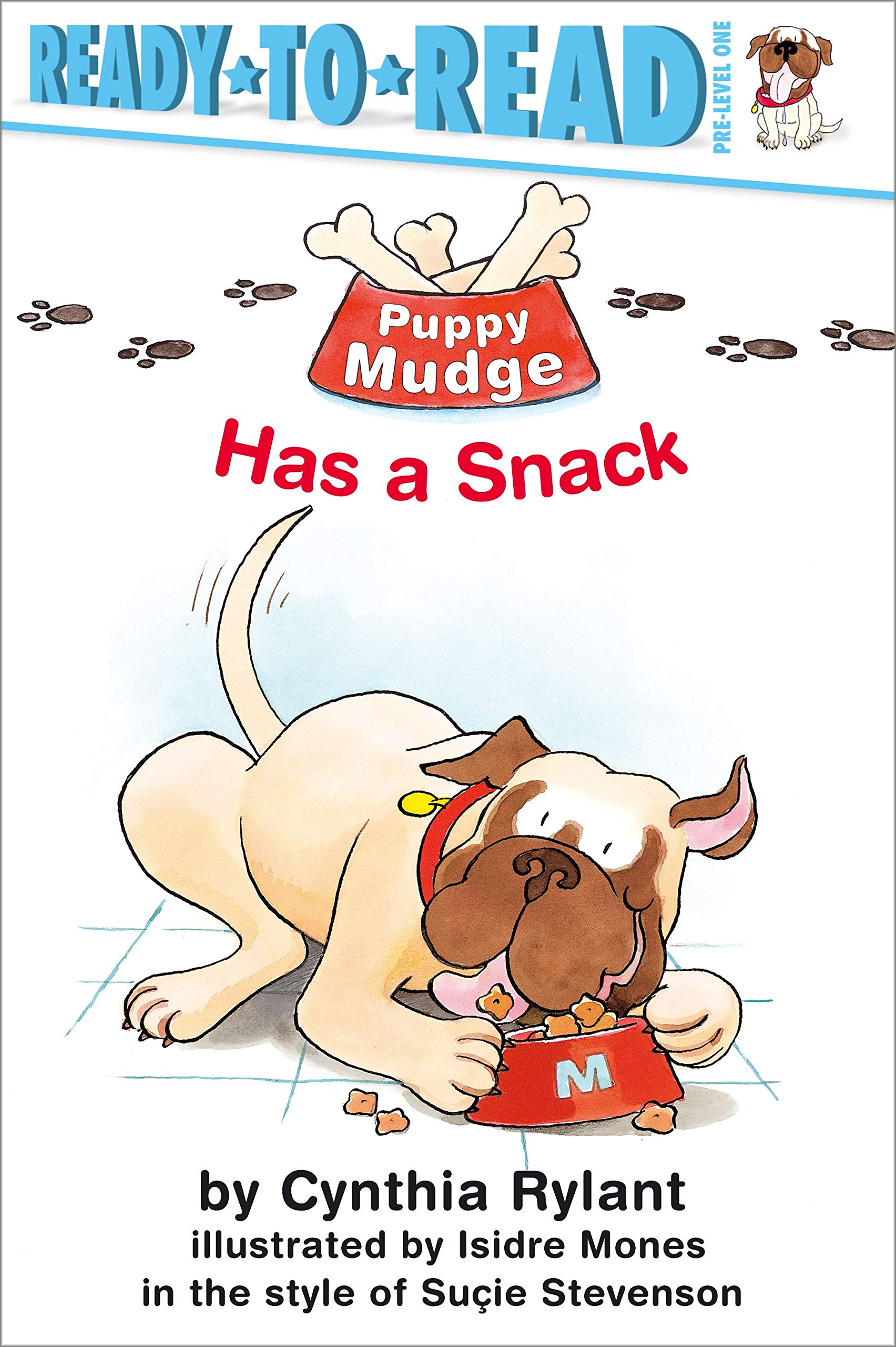 Puppy Mudge Has a Snack: Ready-to-Read Pre-Level 1 Novels & Short Stories