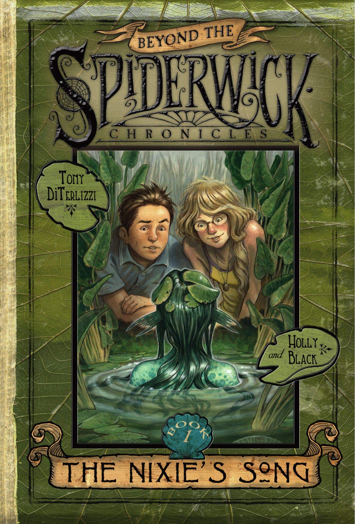 Beyond the Spiderwick Chronicles 01. The Nixie's Song Non-fiction