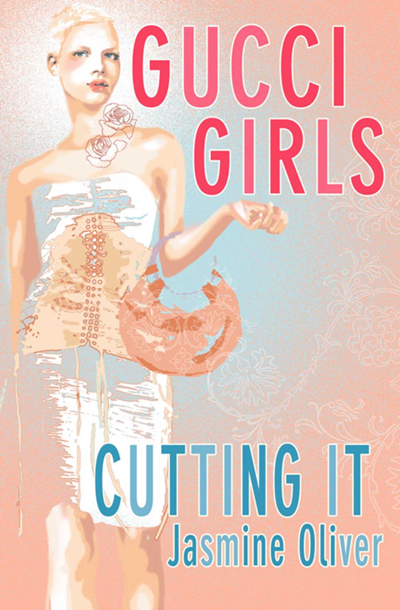 Gucci Girls (CUTTING IT) Romance