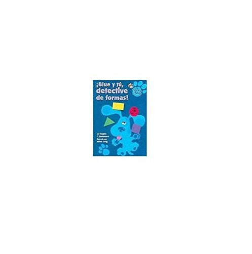 ¡Blue y tú, detective de formas! (The Shape Detectives) (Blue's Clues) Non-fiction