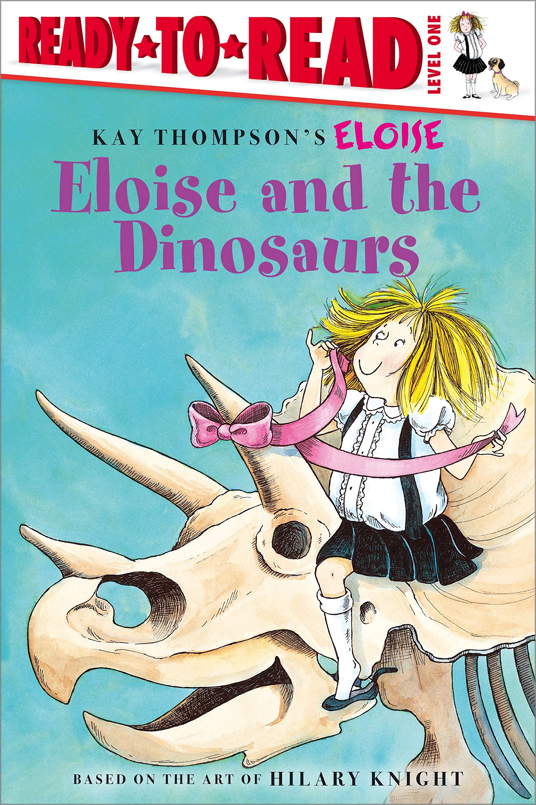 Eloise and the Dinosaurs: Ready-to-Read Level 1 Humour & Satire