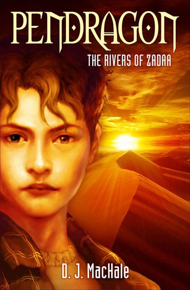 The Rivers of Zadaa (Pendragon) Novels & Short Stories