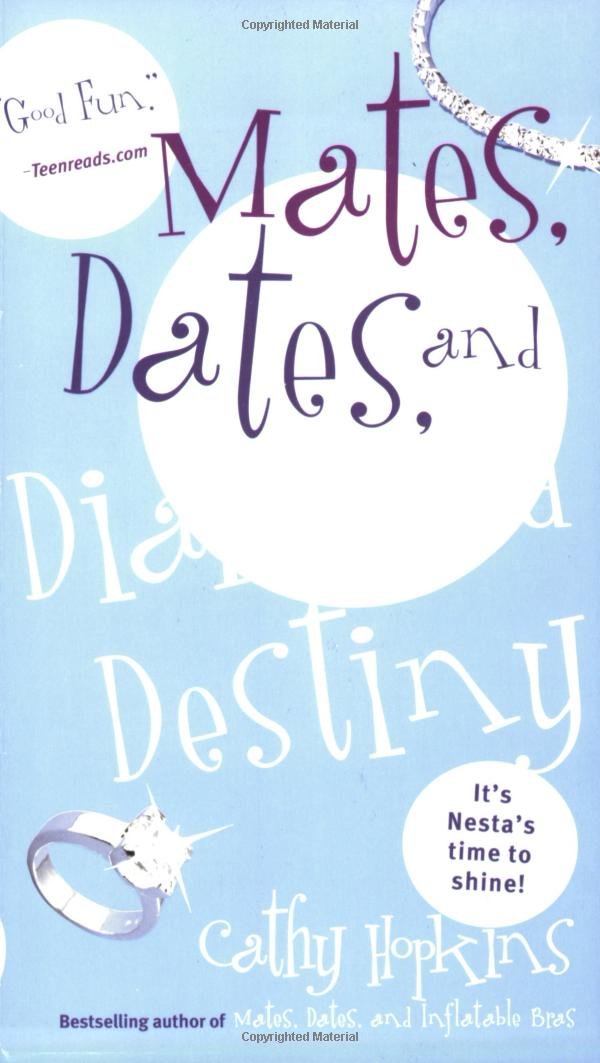 Mates, Dates, and Diamond Destiny Books
