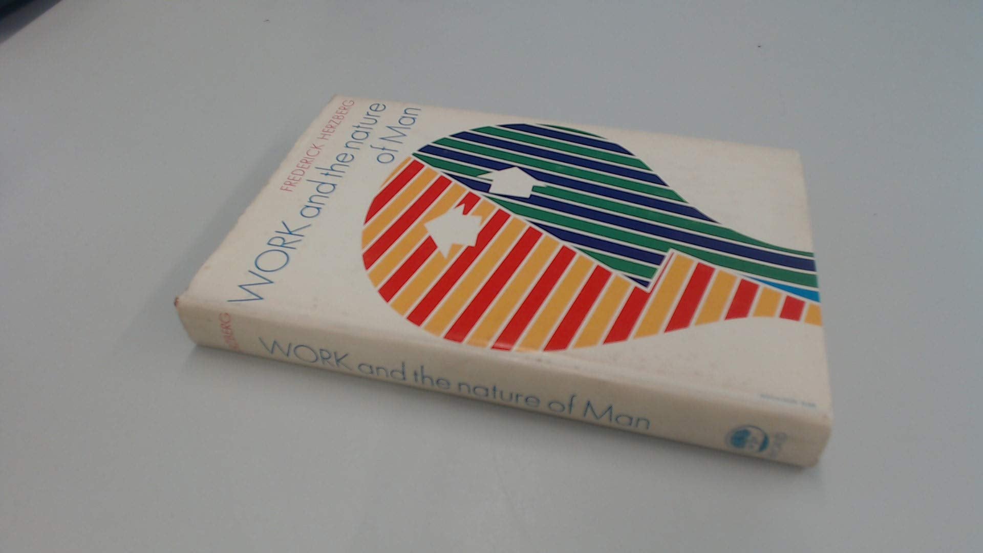 Work and the Nature of Man book