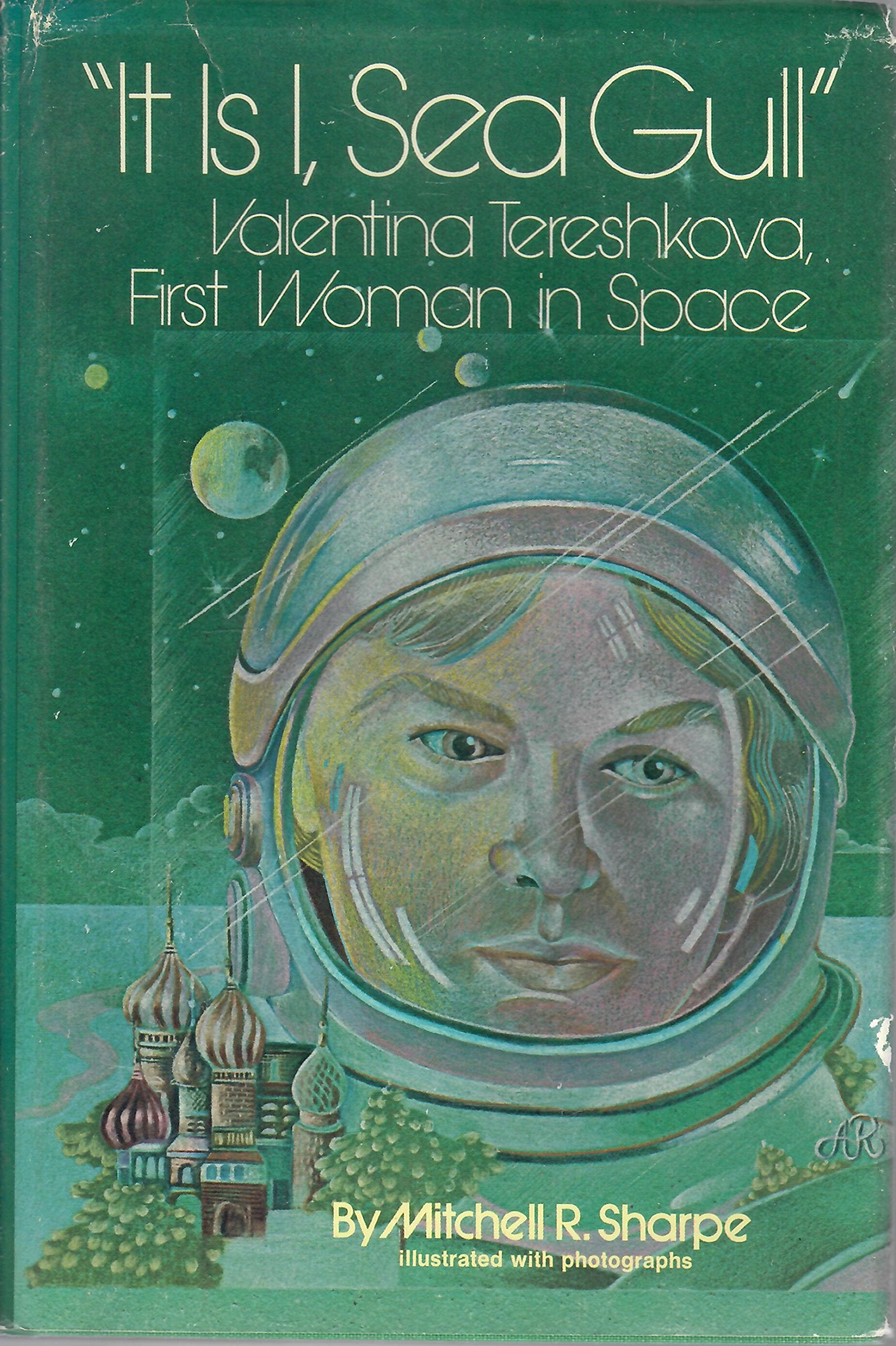 "It is I, Sea gull;": Valentina Tereshkova, first woman in space, Books