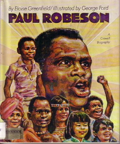 Paul Robeson: The Life and Times of a Free Black Man (Crowell Biographies) Books