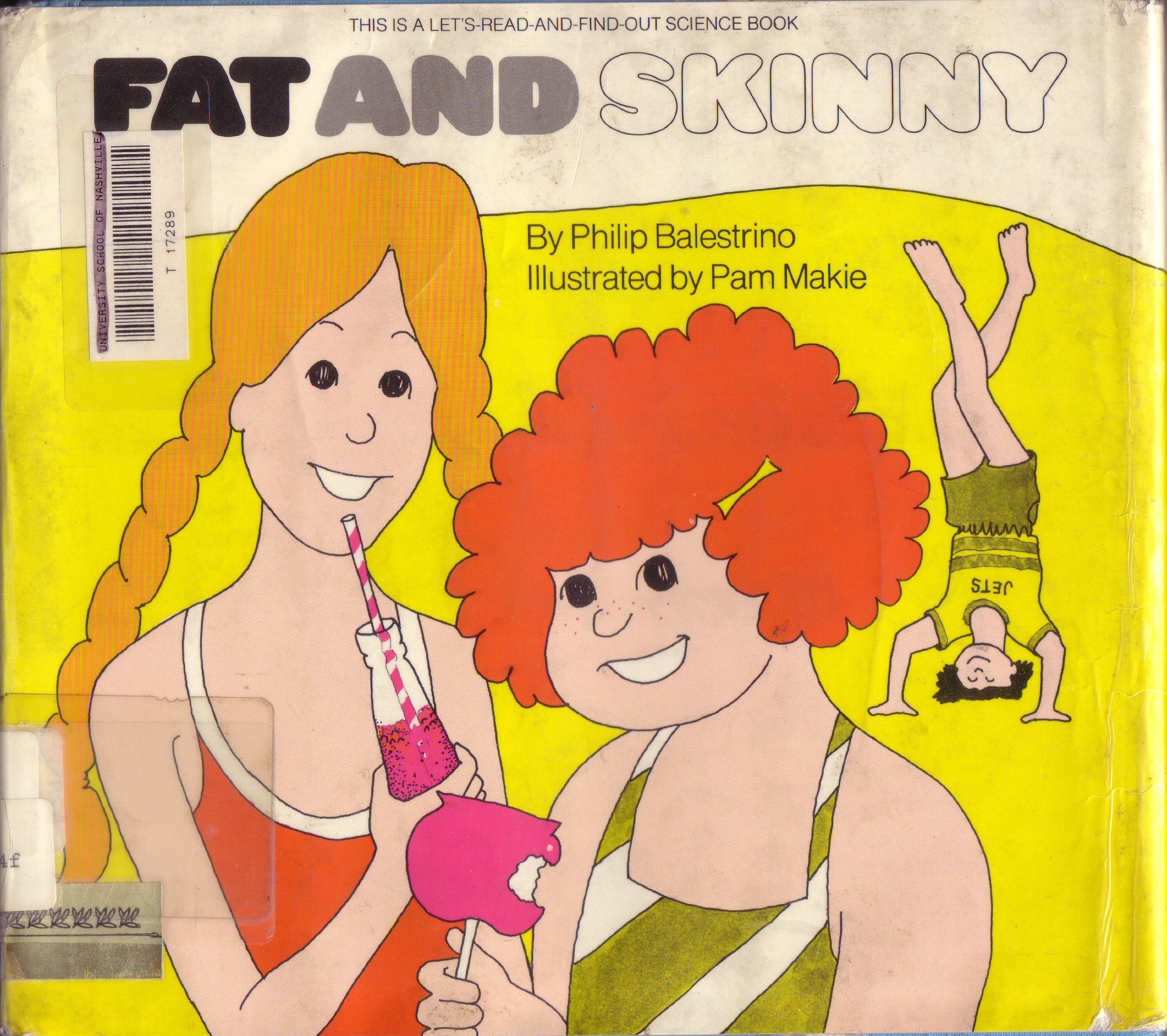 Fat and Skinny Medicine