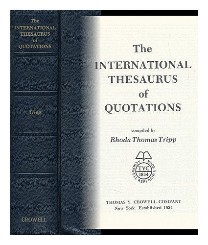 The International Thesaurus of Quotations (Crowell Reference Book) Books