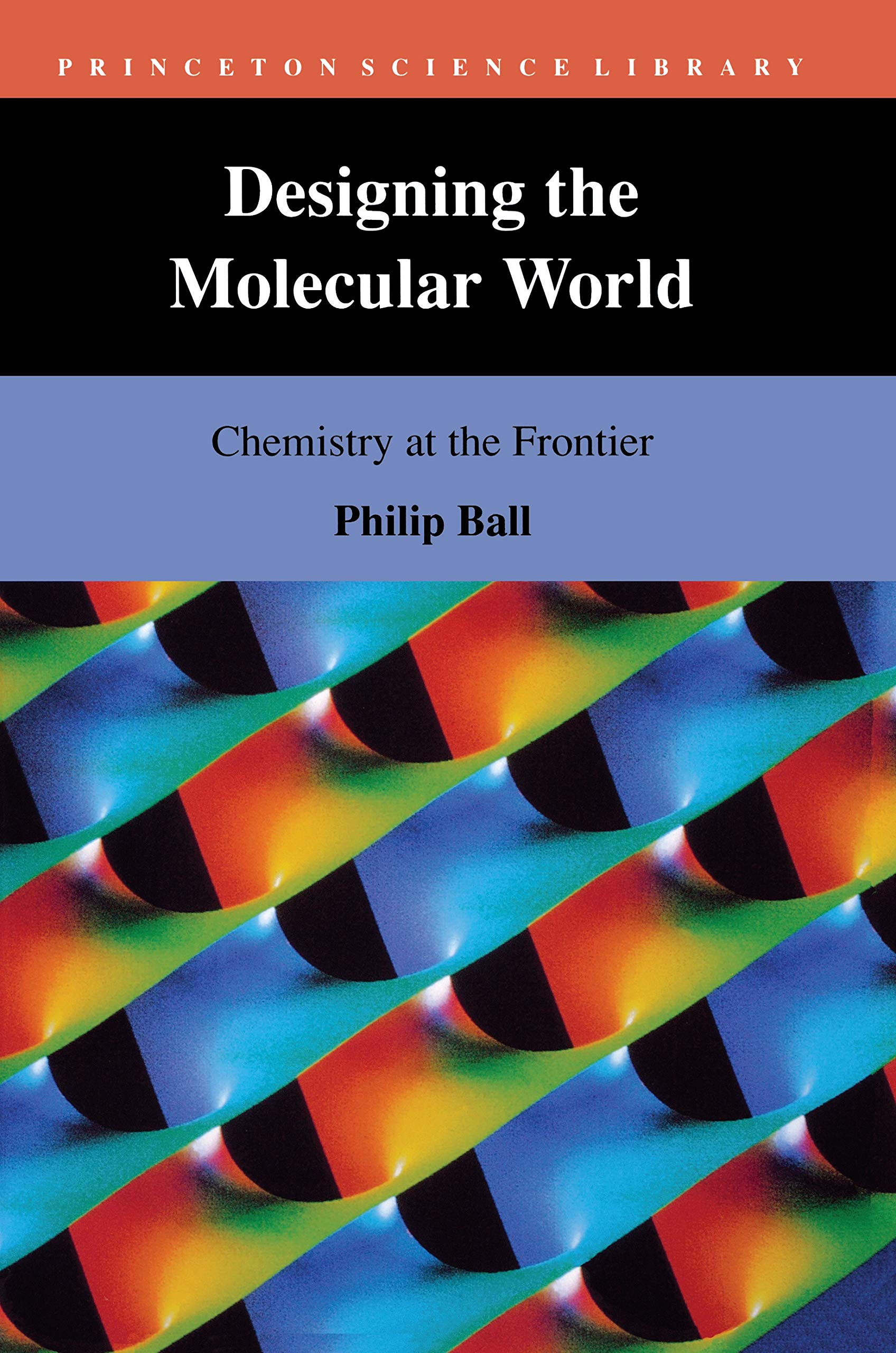 Designing the Molecular World: Chemistry at the Frontier book