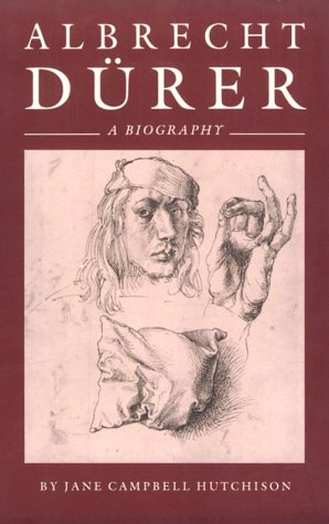 Albrecht Durer: A Biography book