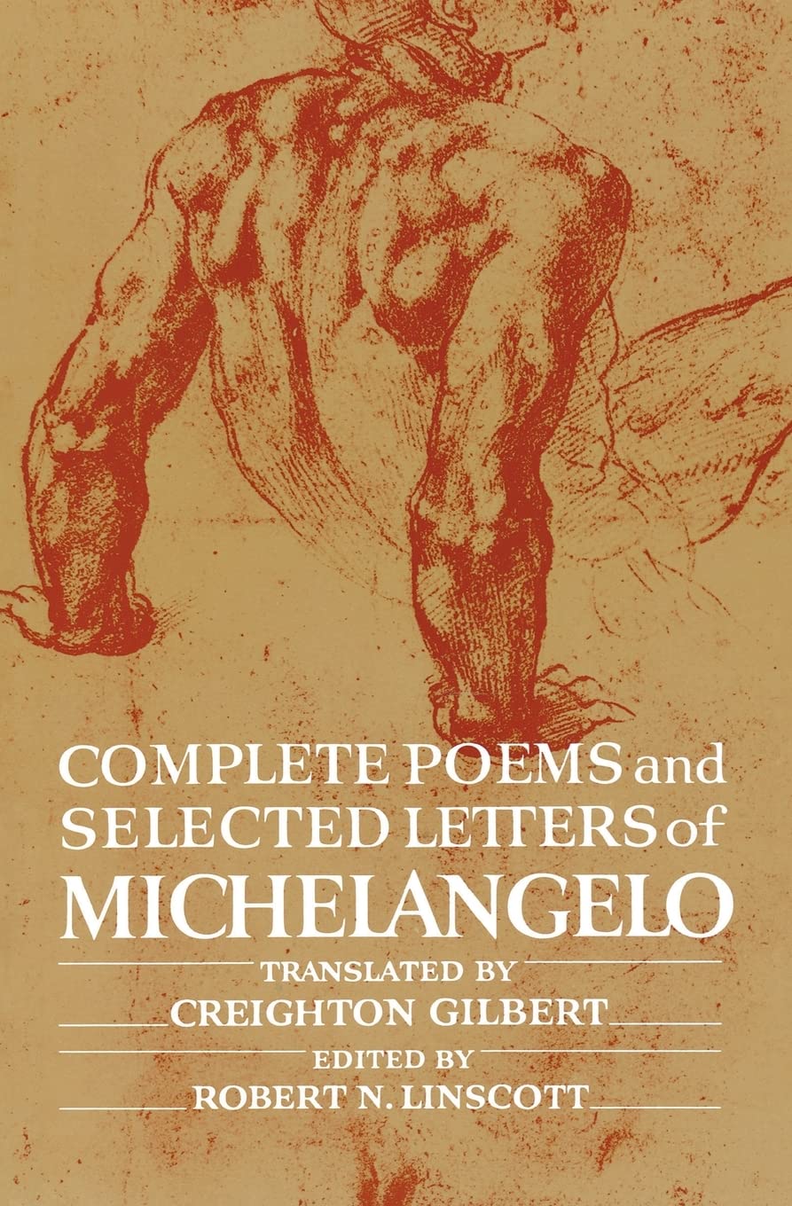 Complete Poems and Selected Letters of Michelangelo Poetry