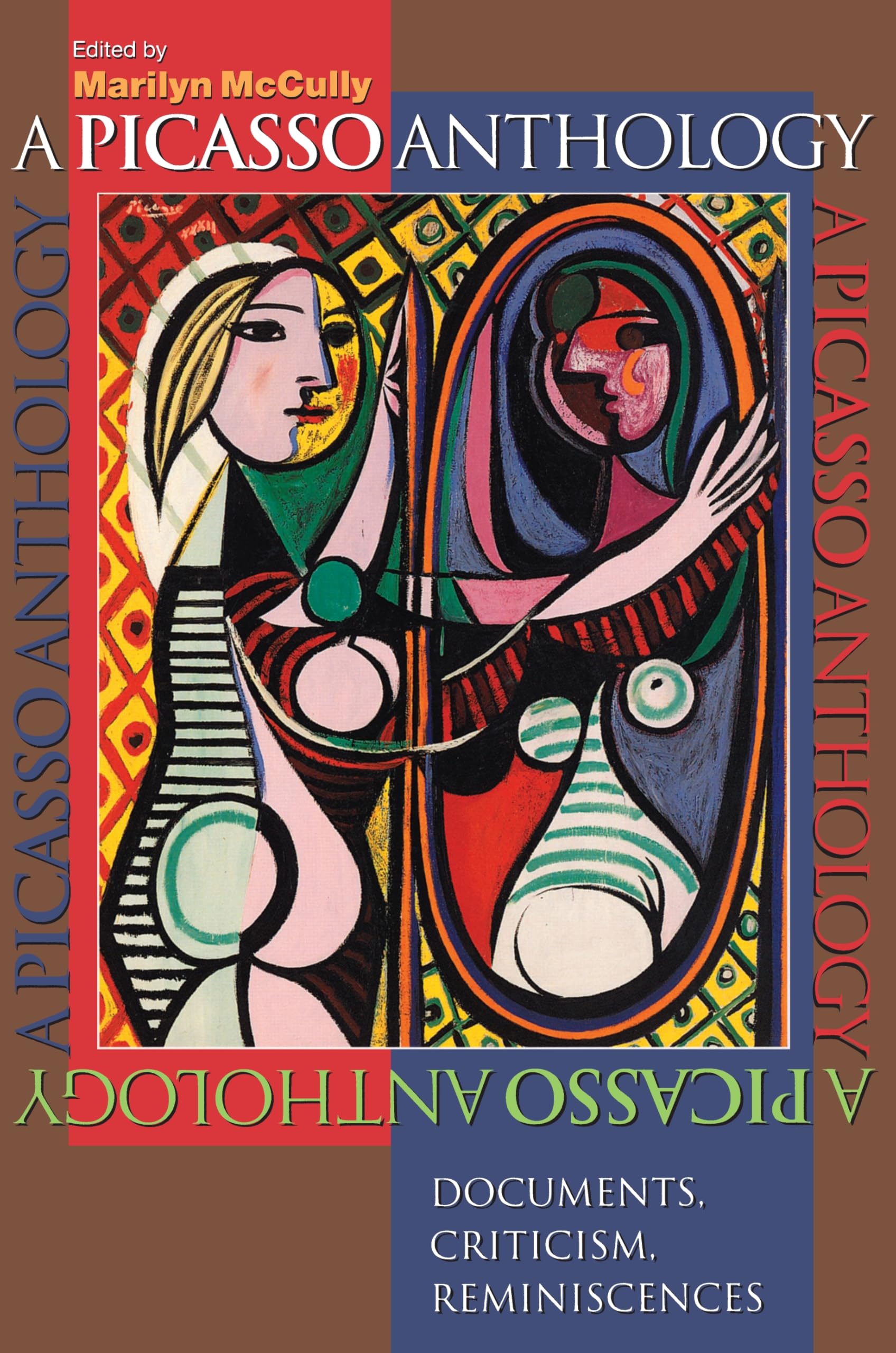 A Picasso Anthology Essays & Short Stories