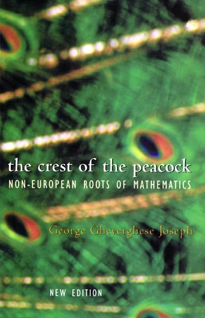 The Crest of the Peacock: The Non-European Roots of Mathematics Study Guides