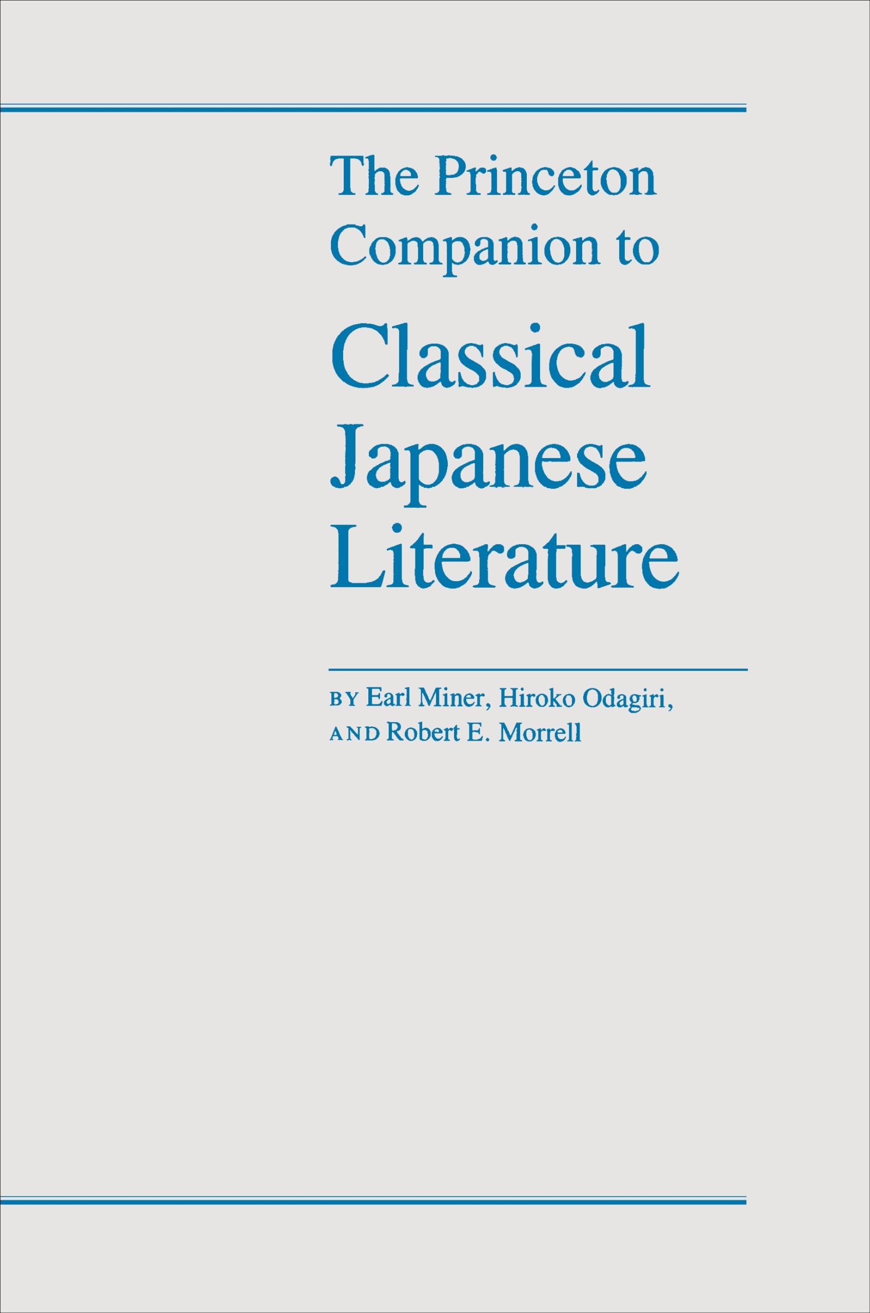 The Princeton Companion to Classical Japanese Literature Contemporary literature