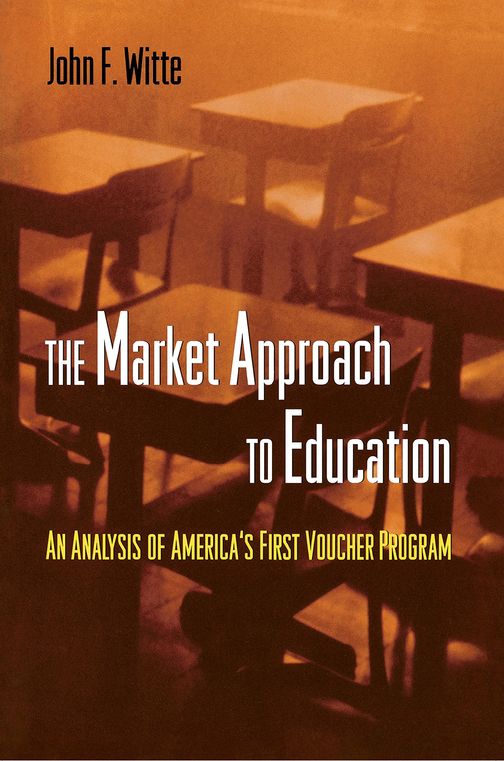 The Market Approach to Education: An Analysis of America's First Voucher Program Business, Finance & Career