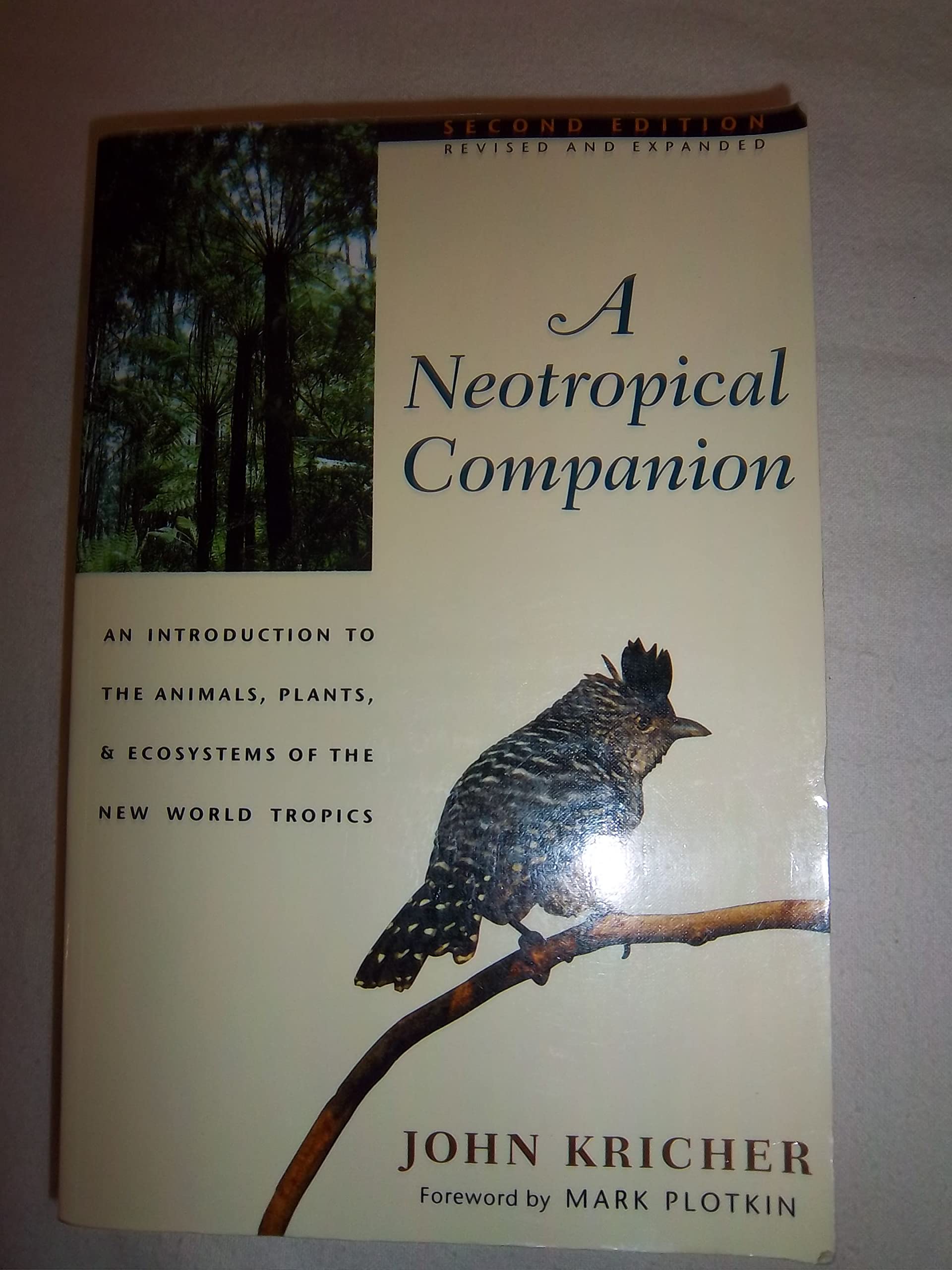 Neotropical Companion: An Introduction to the Animals, Plants, and Ecosystems of the New World Tropics: An Introduction to the Animals, Plants, and ... Tropics - Revised and Expanded Second Edition Mathematics