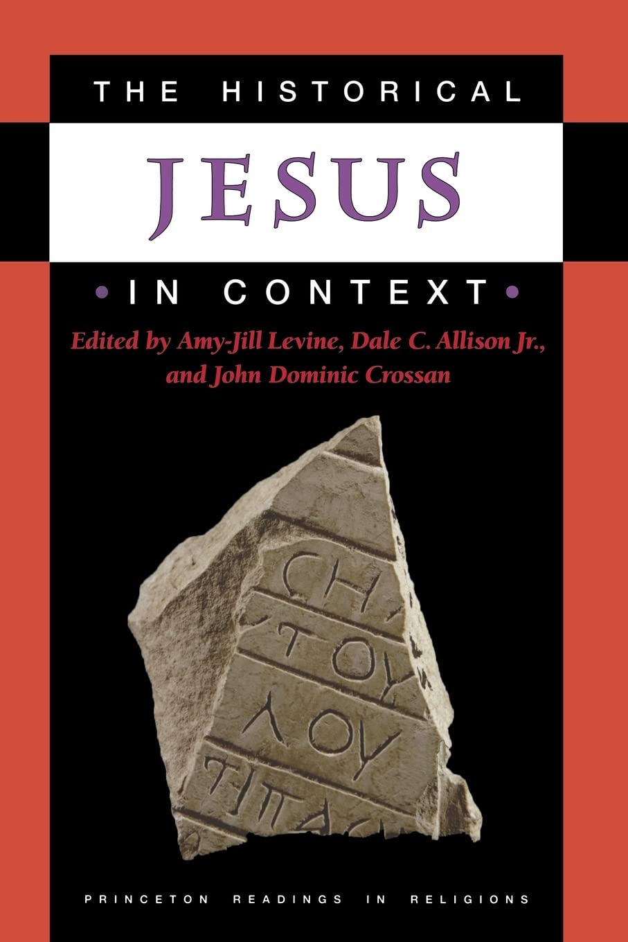 The Historical Jesus in Context (Princeton Readings in Religions) Philosophy