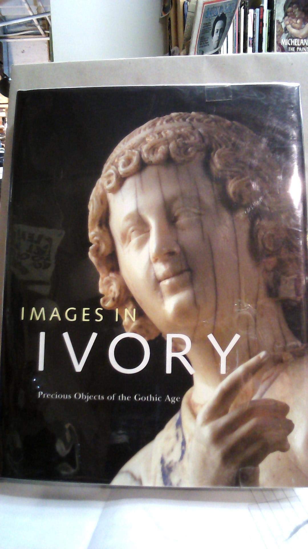 Images in Ivory: Precious Objects of the Gothic Age Film, Art & Culture