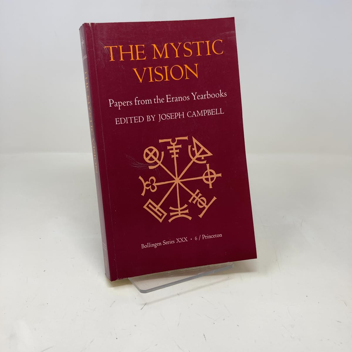 The Mystic Vision: Papers from the Eranos Yearbooks Social Sciences