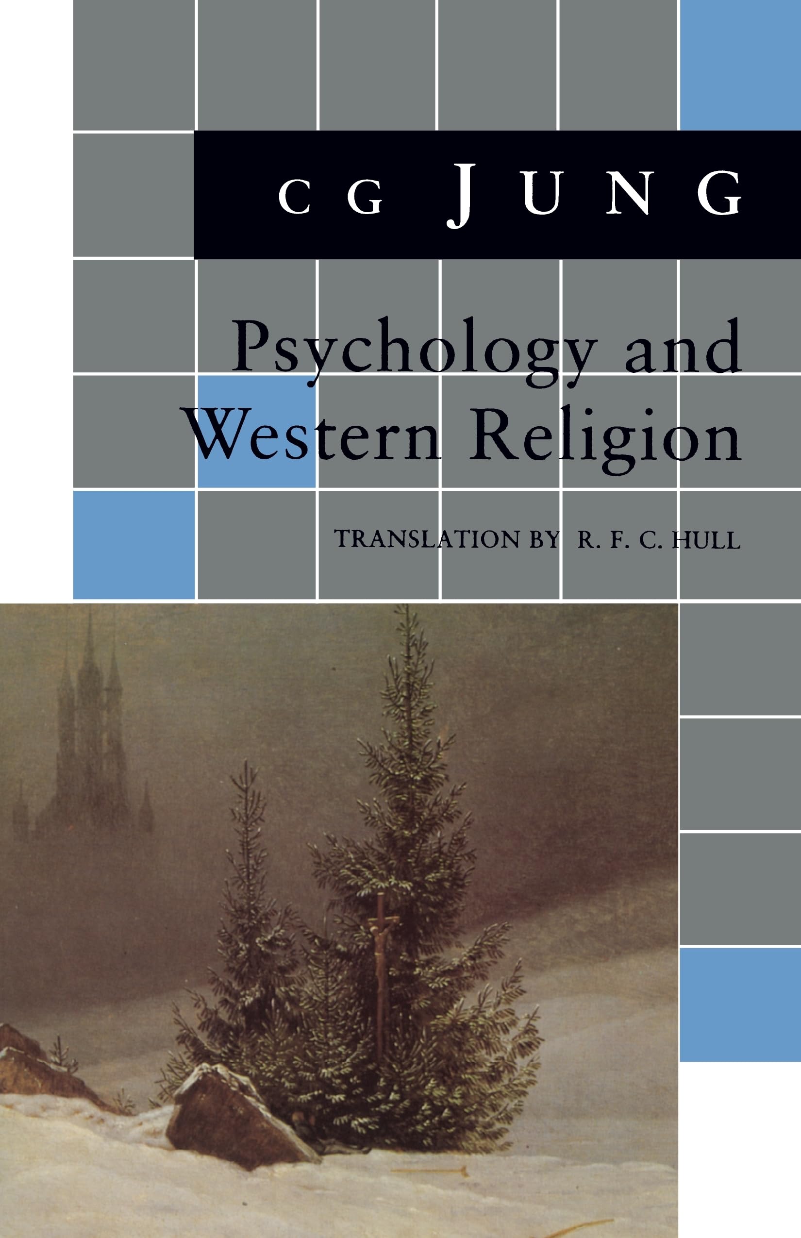 Psychology and Western Religion: (From Vols. 11, 18 Collected Works) (Jung Extracts) book