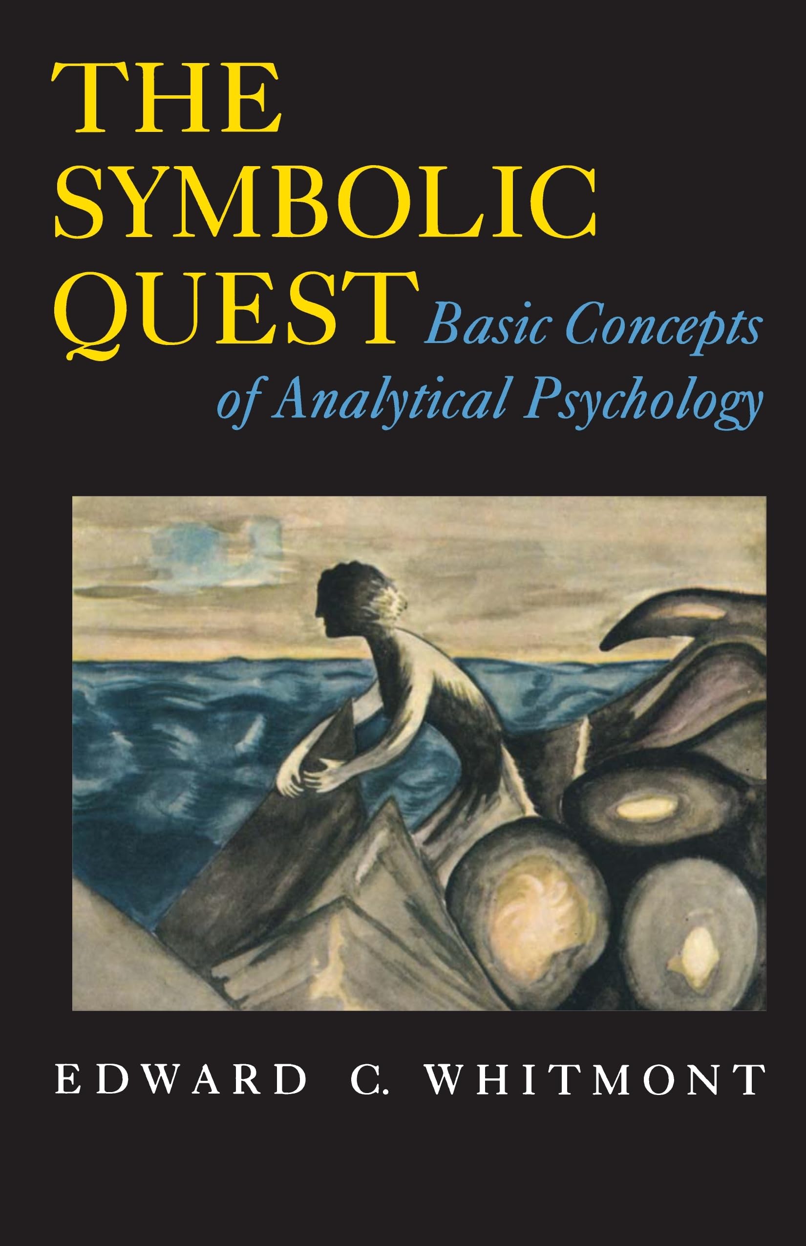 The Symbolic Quest: Basic Concepts of Analytical Psychology (Princeton Paperbacks): Basic Concepts of Analytical Psychology - Expanded Edition Medicine